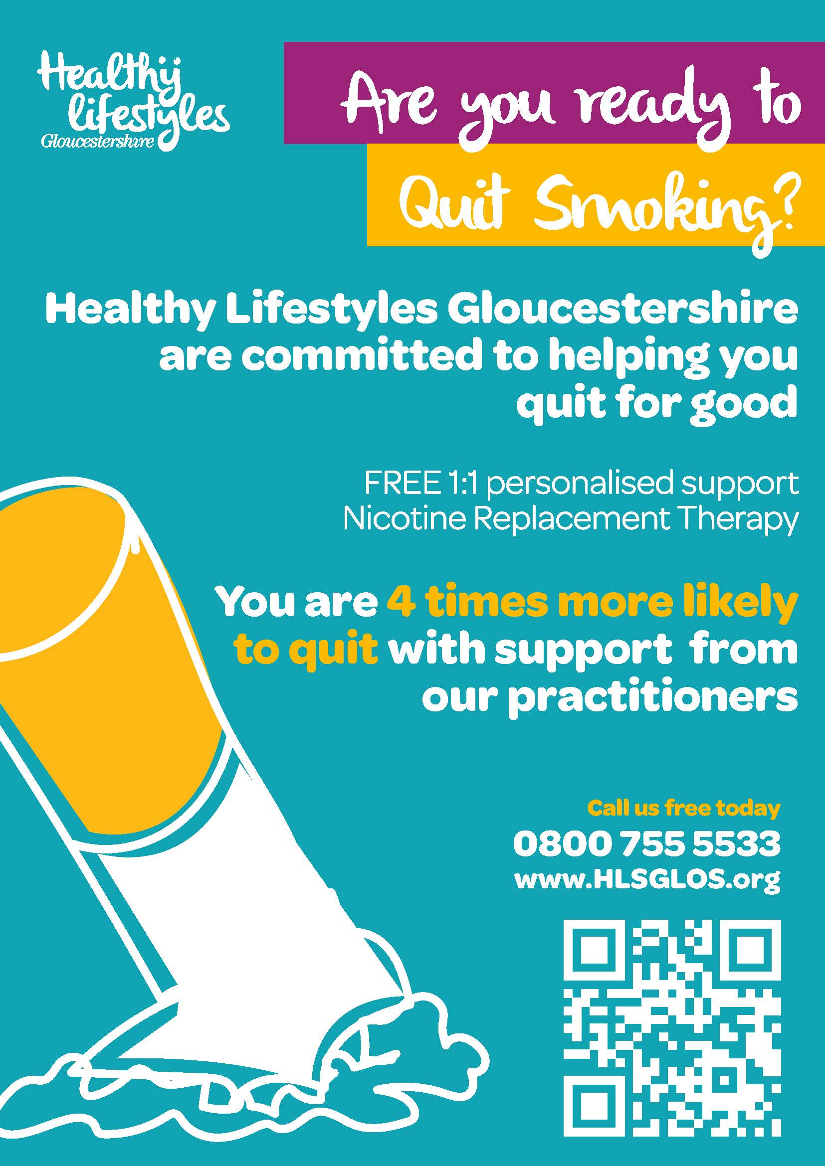 Healthy Lifestyles Gloucestershire supports to quit smoking. www.HLSGLOS.org for more info or call 0800 755 5533